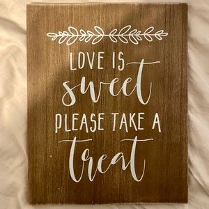 Love is Sweet Take a Treat Wedding Sign